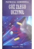 Cóż złego uczynił