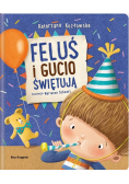 Feluś i Gucio świętują