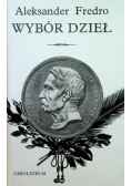 Fredro Wybór dzieł Tom I