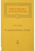 Biblioteczka matematyczna Tom 7 O podzielności liczb