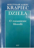 Dzieła o rozumienie filozofii