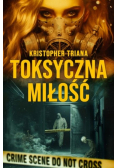 Toksyczna miłość