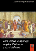 Idea dobra w dyskusji między Platonem i Arystotelesem