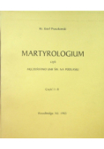 Martyrologium czyli męczeństwo unii św. na Podhalu Część I i II