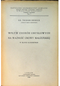 Wpływ chorób umysłowych na ważność umowy małżeńskiej 1936 r