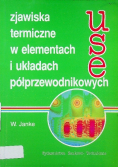 Zjawiska termiczne w elementach i układach półprzewodnikowych