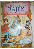 Podróż do krainy bajek