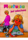 Martusia jest zakochana