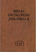 Wielka encyklopedia Jana Pawła II Tom XVIII