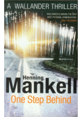 One Step Behind
