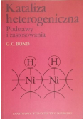 Kataliza heterogeniczna Podstawy i zastosowania