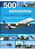 500 samolotów Nowoczesność i mobilność