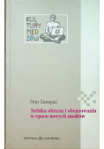 Sztuka obrazu i obrazowania w epoce nowych mediów