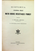 Histroya Cudownego Obrazu Matki Boskiej Nieustającej Pomocy 1916 r.