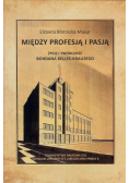 Między profesją i pasją