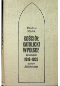 Kościół Katolicki w Polsce w latach 1918 1939