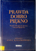 Prawda dobro piękno