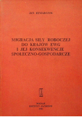 Migracja siły roboczej do krajów EWG i jej konsekwencje społeczno - gospodarcze