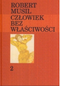 Człowiek bez właściwości Tom 1