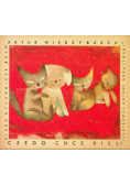 Czego chce pies
