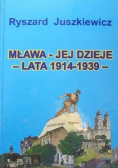 Mława - jej dzieje ( lata 1914 - 1939 )