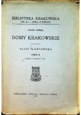 Domy krakowskie Ulica Floryańska Część II 1919 r.