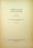 Zbiór zadań z mechaniki cz 2