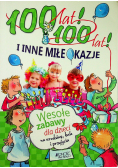 100 lat 100 lat i inne miłe okazje