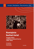 Namiętnie kochać świat