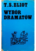 Eliot wybór dramatów