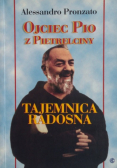 Ojciec Pio z Pietrelciny Tajemnica Radosna