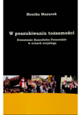 W poszukiwaniu tożsamości