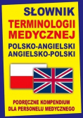 Słownik terminologii medycznej pol ang  /ang pol