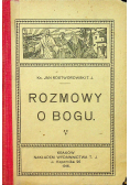 Rozmowy o Bogu 1916 r