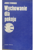 Wychowanie dla pokoju