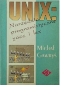 Unix Narzędzia programistyczne yacc i lex