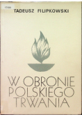 W obronie polskiego trwania