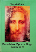 Prawdziwe życie w Bogu Zeszyty 46 - 90