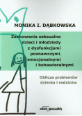 Zachowania seksualne dzieci i młodzieży z dysfunkcjami poznawczymi, emocjonalnymi i behawioralnymi