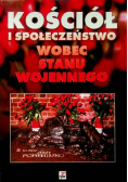 Kościół i społeczeństwo wobec stanu wojennego