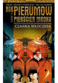 Pierścień mroku Część II Czarna Włócznia