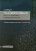 Systemy wczesnego ostrzegania w ocenie działalności instytucji finansowych