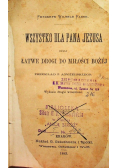 Wszystko dla Pana Jezusa, 1882 r.