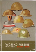 Wojsko Polskie 1939 - 1945