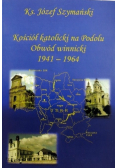 Kościół katolicki na Podolu Obwód winnicki