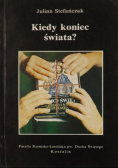 Kiedy koniec świata?