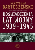 Doświadczenia lat wojny 1939 - 1945