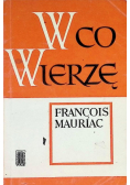 W co wierzę