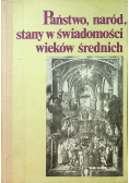 Państwo naród stany w świadomości wieków średnich
