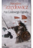Pan Lodowego Ogrodu Tom  4